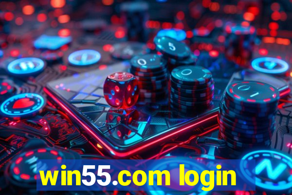 win55.com login